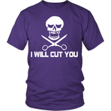 I will cut you Hairdresser Statement Shirt