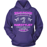 Skilled Hairstylist Statement Shirts