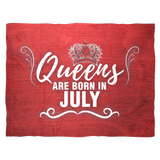 QUEENS ARE BORN IN JULY