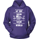 To The World My Son Is Just a Sailor Statement Shirt