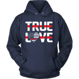 Firefighter - True Love Statement Shirt