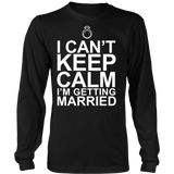 I'm Getting Married Statement Shirt