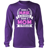 Being A Nurse is an Honor, Being a Mom is Priceless Statement Shirt