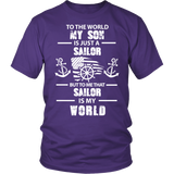 To The World My Son Is Just a Sailor Statement Shirt