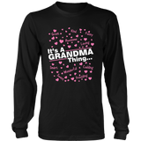 It's GRANDMA Thing Statement Shirt