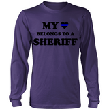 My Heart Belongs To A Sheriff Statement Shirt