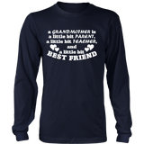 Grandmother - Parent, Teacher, Best Friend Statement Shirt