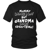 Grandma Knows Everything Statement Shirt