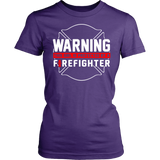 Warning this Girl is Protected by a Firefighter Statement Shirt