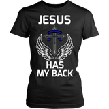 Jesus has my Back Statement Shirt