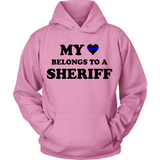 My Heart Belongs To A Sheriff Statement Shirt