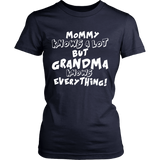 Grandma Knows Everything Statement Shirt