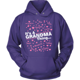 It's GRANDMA Thing Statement Shirt